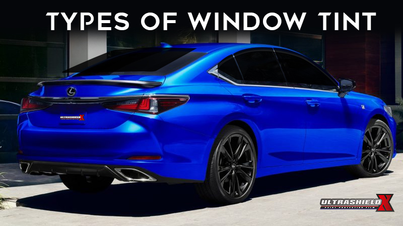 types of window tint