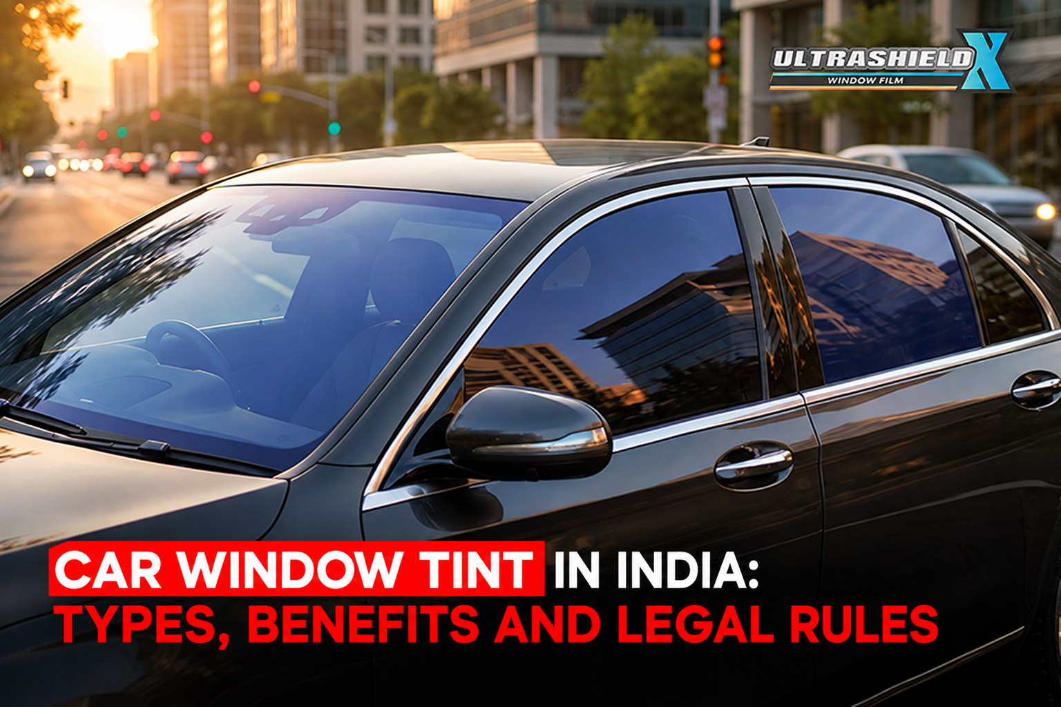 Car Window Tint in India